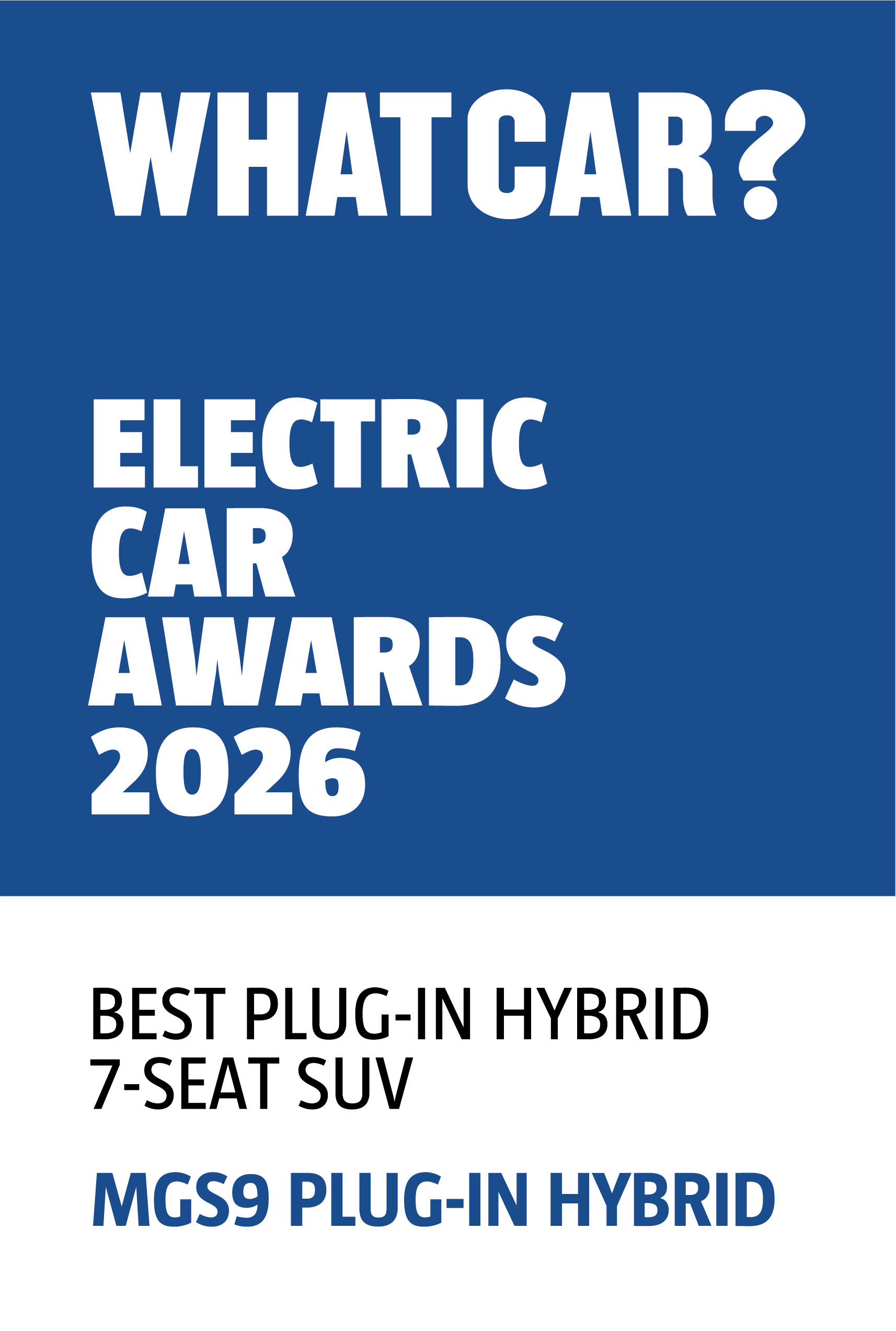 MGS9 What Car? Award - Best Plug-in Hybrid 7-Seat SUV