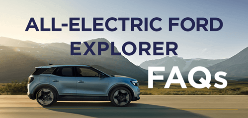 All New Ford Explorer FAQs