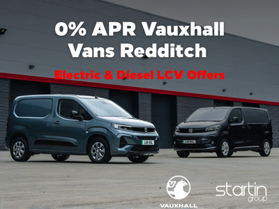 0% APR Vauxhall Vans Redditch | Electric & Diesel LCV Offers 