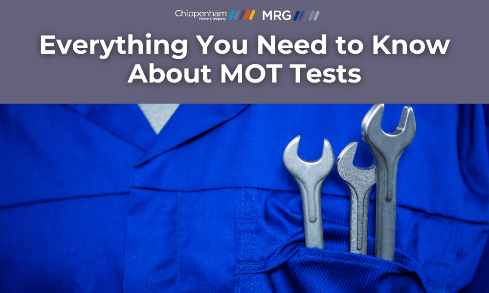 Everything you need to know about: MOT Tests