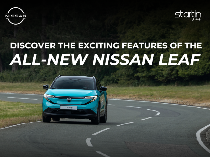 Discover the Exciting Features of the All-New Nissan LEAF
