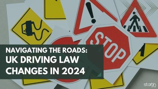 Navigating the Roads: UK Driving Law Changes in 2024