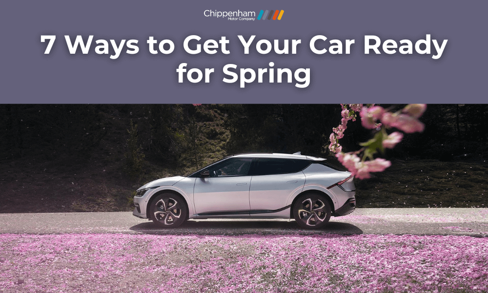 7 Ways to Get Your Car Ready for Spring
