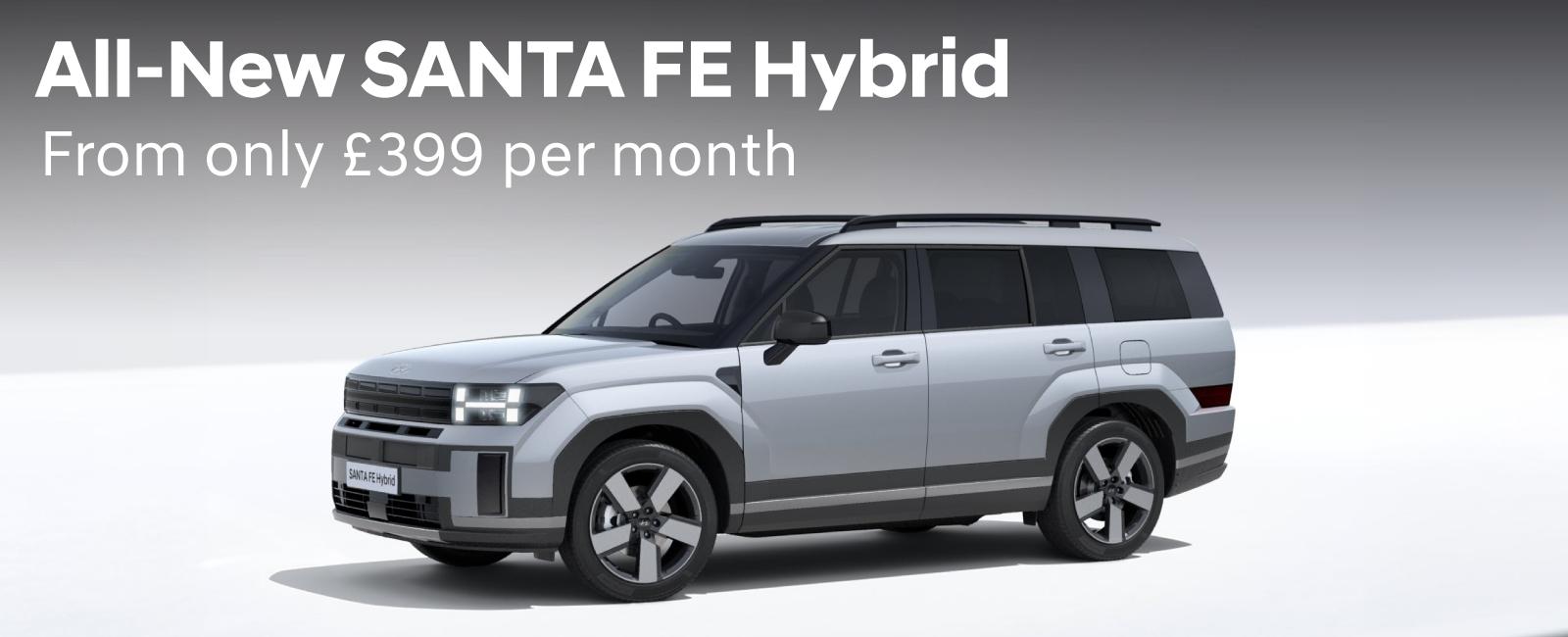 All-New Hyundai SANTA FE Hybrid Finance Offer - Available From Only £399 Per Month