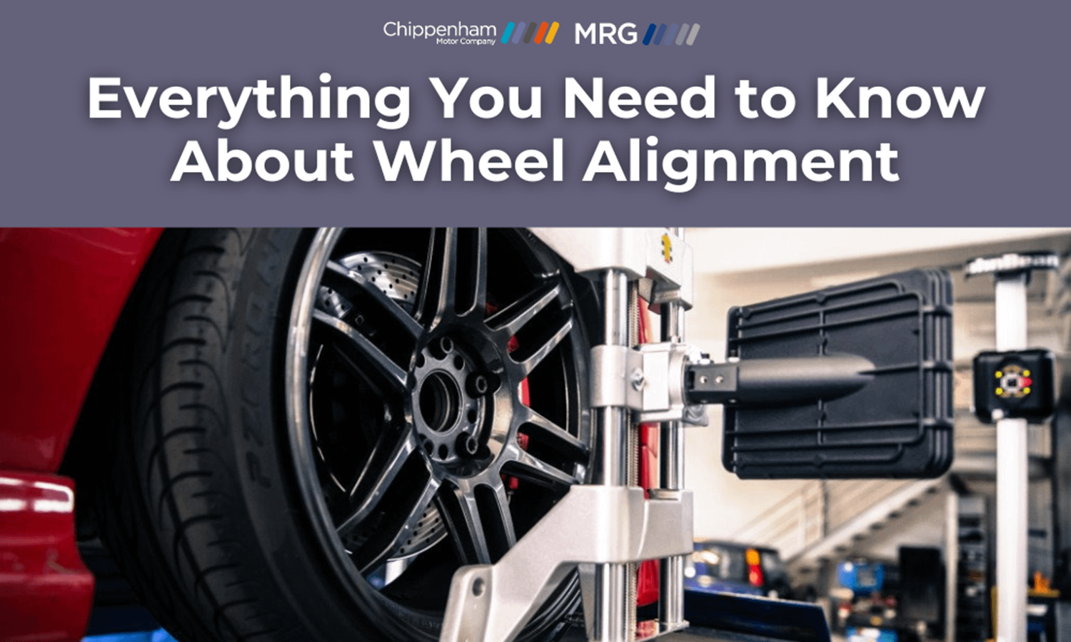 Everything you need to know about wheel alignment
