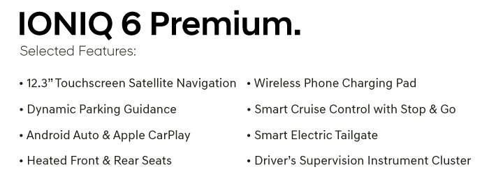 IONIQ 6 Premium Selected Features