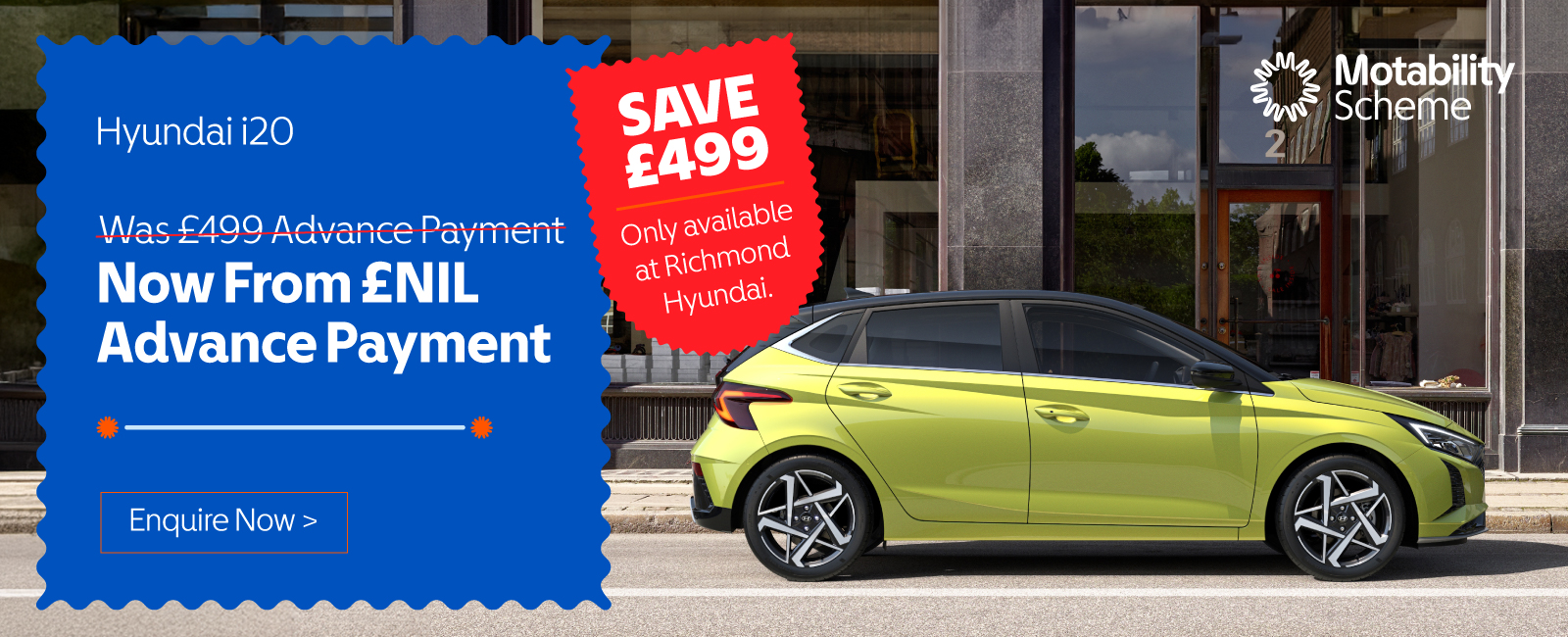 Hyundai i20 From £NIL Advance Payment