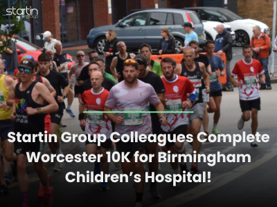Startin Group Colleagues Complete Worcester 10K for Birmingham Children’s Hospital