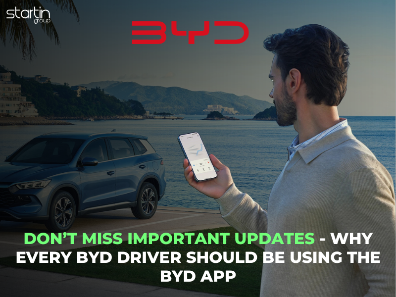 Don’t Miss Important Updates – Why Every BYD Driver Should Be Using the BYD App