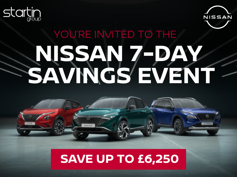 Startin Nissan 7 Day Sale Event - Save up to £6,750!