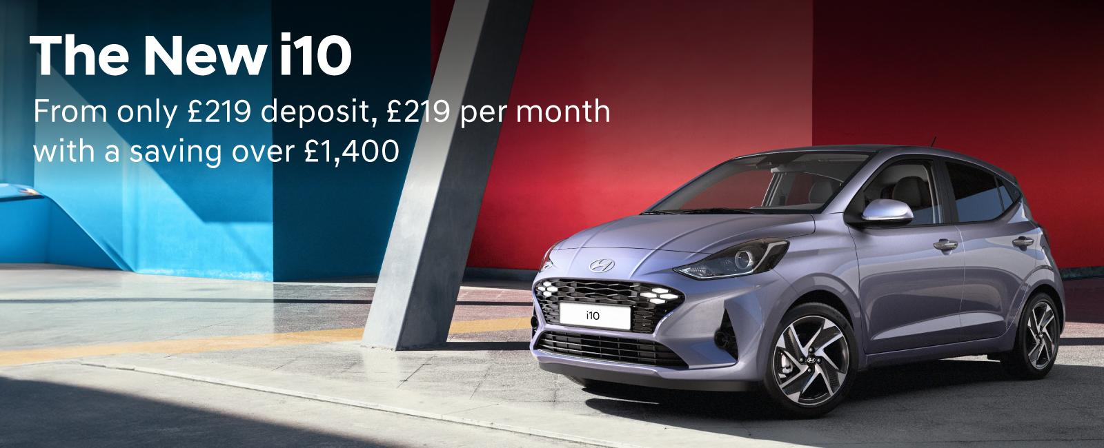 The Hyundai i10 from only £219 deposit, £219 per month