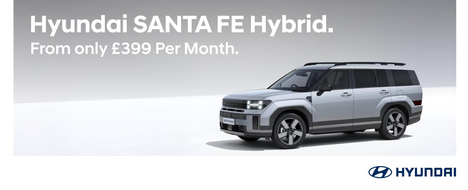 Hyundai SANTA FE Hybrid from only £399 per month