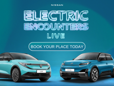 Nissan Electric Encounters: BE THE FIRST TO MEET ALL-NEW NISSAN LEAF AND MICRA