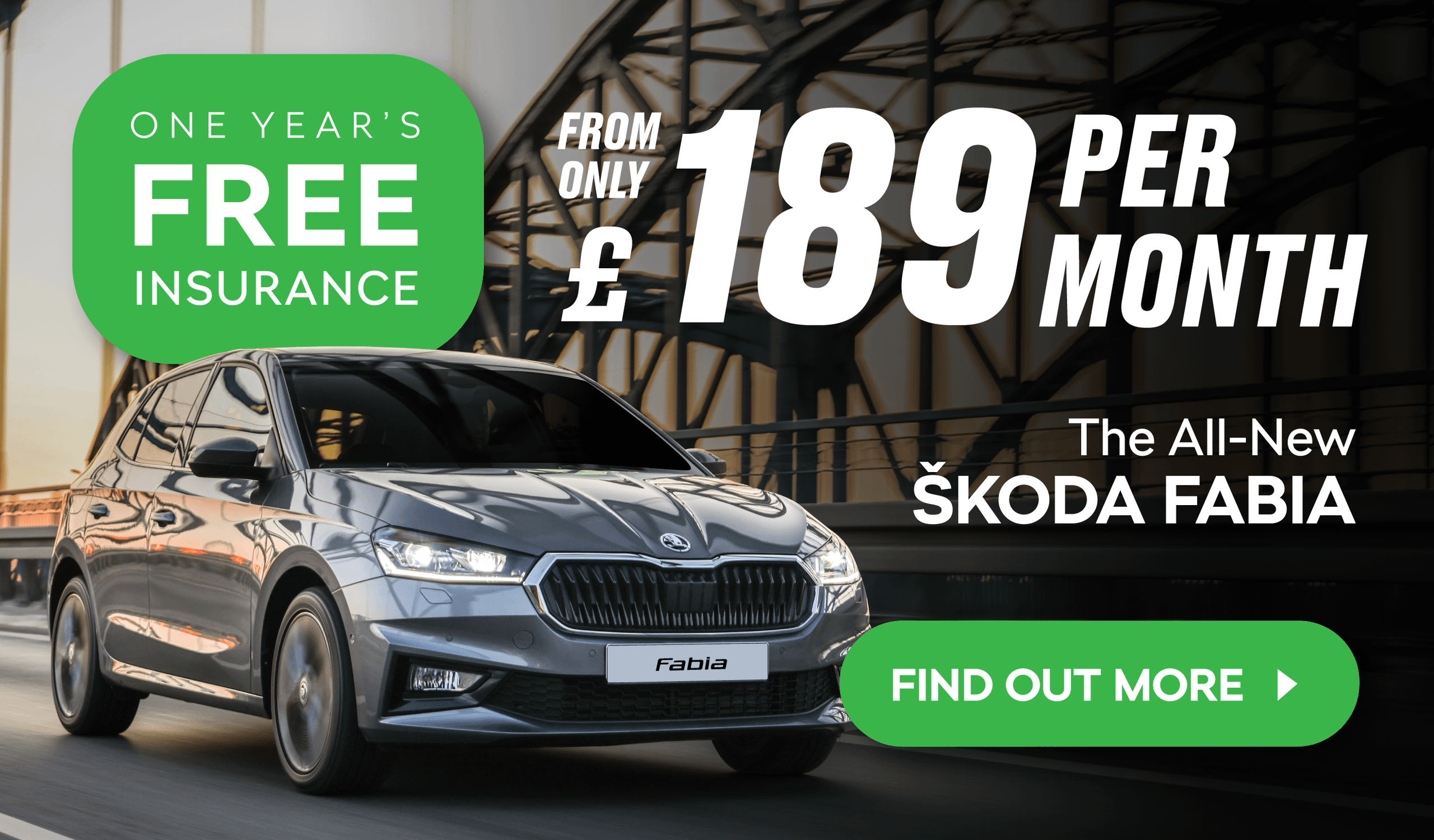 SKODA Fabia Offer - From £189 Per Month + 1 Year's FREE Insurance - Homepage Banner