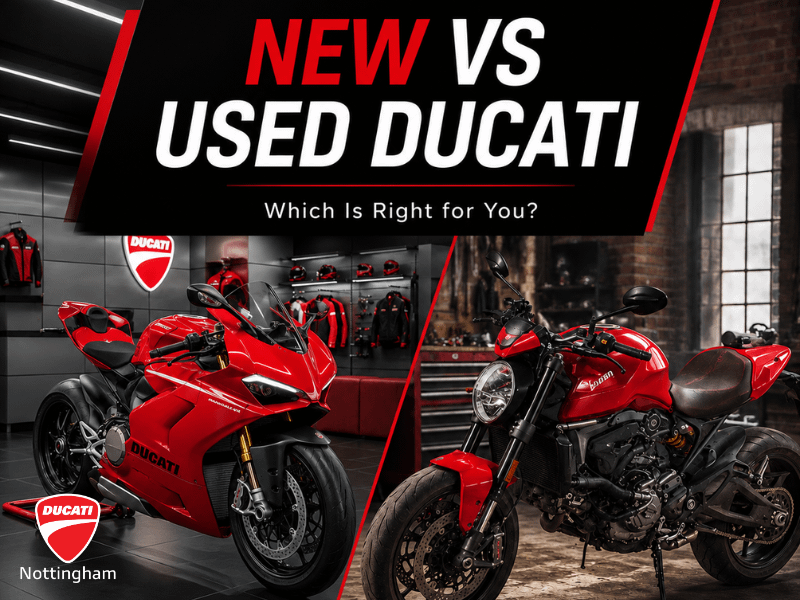 New vs Used Ducati: Which Is Right for You?
