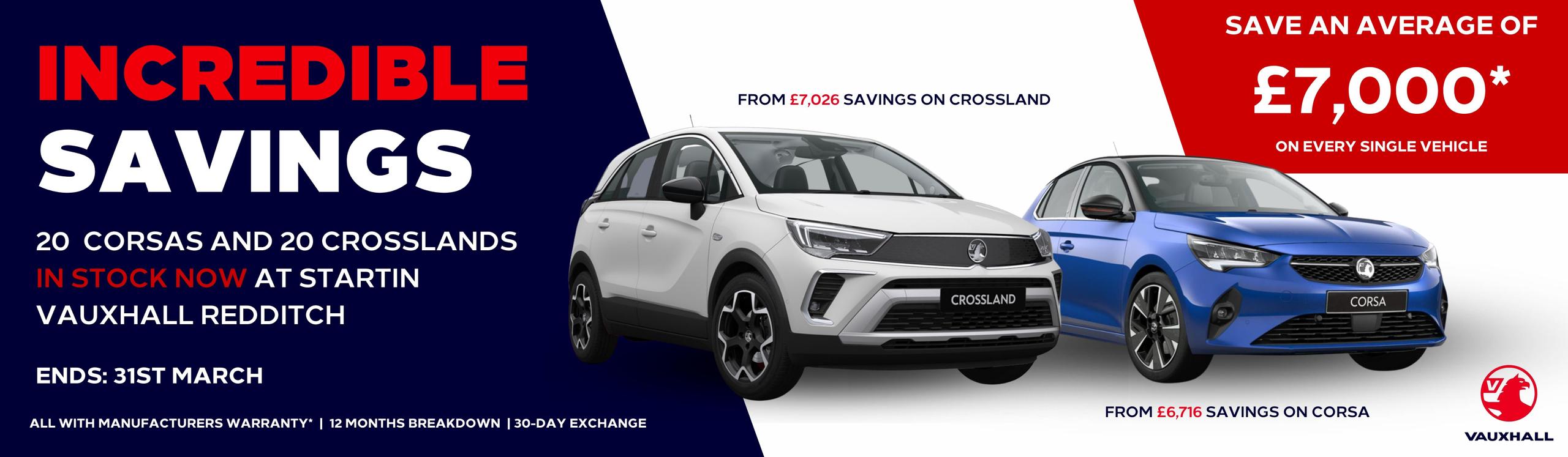 40 Vauxhall Corsa and Crossland IN STOCK NOW