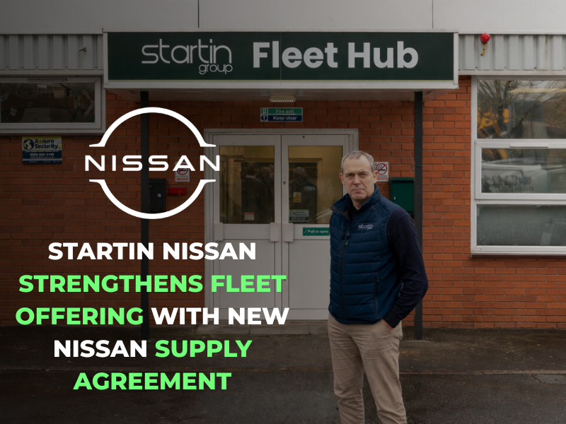 Startin Nissan Strengthens Fleet Offering with New Nissan Supply Agreement